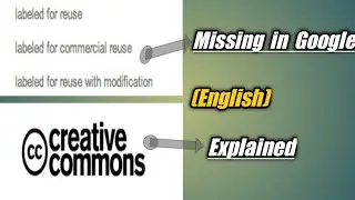(English) Labelled for Reuse missing in Google | Creative Commons Licenses explained | Techno Tips