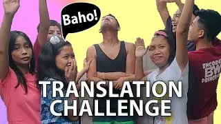 Vlog #13: Translation Challenge | #kaFamPangan