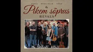 Revals "Pikem sõprus"