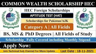 Commonwealth scholarship 2022 || HEC Commonwealth Foreign MS & PhD Scholarships 2022 Apply now