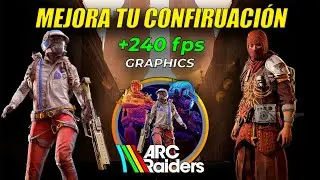 MEJORA el RENDIMIENTO en ARC Raiders | MAS FPS y VISIBILIDAD 🔥