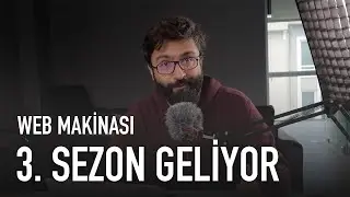 Web Makinası'nın 3. Sezon'u Bomba Gibi Geliyor!