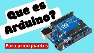 Clase 01: Introduccion a Arduino || Los que debemos saber antes de comenzar