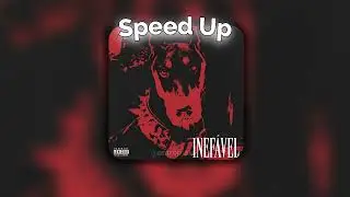 INEFÁVEL - Long beatz, Xamã, Tz da Coronel, Leviano (speed up)