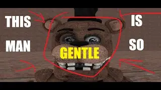 [SFM/FNaF] Gentle Freddy.