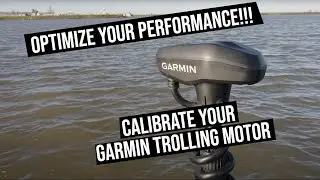 How to Calibrate Your Garmin Force Trolling Motor? | Step-by-Step Guide