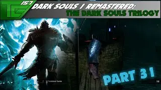 Dark Souls Remastered   Part 31