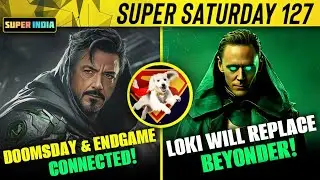 Doomsday is connected to Endgame!, Loki will replace Beyonder, Krypto Death | Super Saturday 127