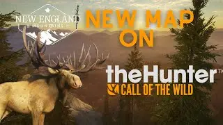 New map on The HUNTER COTW - New England Hunting Reserve with Moose great one