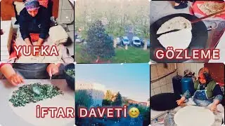 MİS KOKULU YUFKA GÖZLEME VE İFTAR DAVETİ -EL EMEĞİ GÖZ NURU- FRANSA DAN SELAMLAR