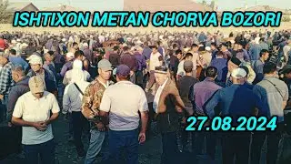 SAMARQAND V ISHTIXON METAN CHORVA BOZORIDAN NARXLAR 27.08.24 ELYOR UZ 📠 901998090