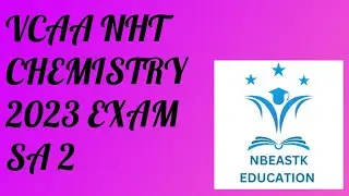 2023 VCE NHT Chemistry Exam Short Answer Part 2 (Q6-10) Suggested Solutions