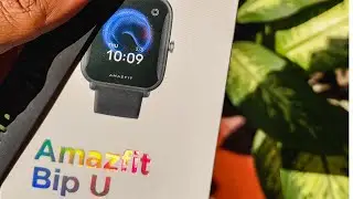 Best budget smartwatch @3500rs | Amazfit Bip U  - Unboxing