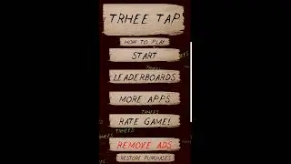 Trhee Tap (2015) - Gameplay Footage