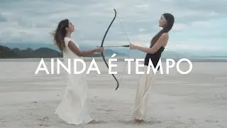 ANAVITÓRIA - Ainda é tempo (visualizer)