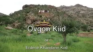 Mongolia 2018 / Ovgon Kiid / Erdene Kiid / Ovgon Monastery / Khogno Kaan