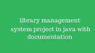library management system project in java with documentation