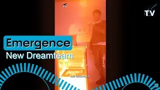 New Dreamteam: Emergence Dreamteam