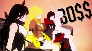 RWBY AMV ~ BO$$