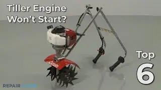 Top Reasons Tiller Engine Won't Start  — Tiller Troubleshooting