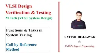 2. Functions and Tasks (call by reference) , automatic keyword, timescale in SystemVerilog