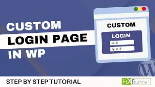 How To Create A Custom Login Page In WordPress