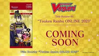 Title Booster 04 “Touken Ranbu ONLINE 2023”