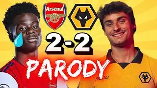 ♫ Will Arsenal Bottle The Premier League? | Parody Arsenal 2-2 Wolves ♫