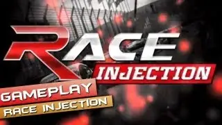 Race Injection Gameplay PC HD