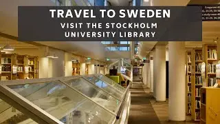 Visit The Stockholm University Library (It’s Not Just For Students)