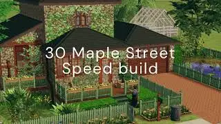 Sims 2 Speed Build - 30 Maple Street