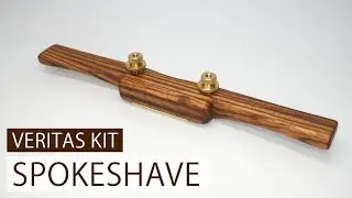 Making a Spokeshave with a Veritas Kit | Hand Tools