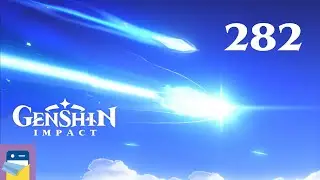 Genshin Impact: iOS/Android Gameplay Walkthrough Part 282 (by miHoYo)