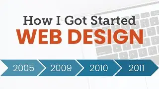 How to Become a Web Designer & Turn Your Skills into a Full-Time Business
