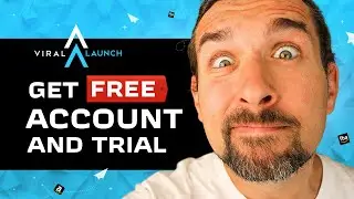 Viral Launch Free Account And Trial (How To Get Free Access)