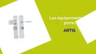 Équipements de porte Artis
