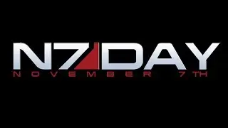 Mass Effect 3 - N7 DAY