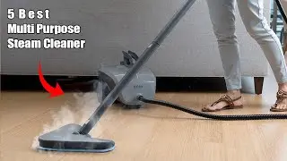✔️Top 5: Best Multi Purpose Steam Cleaner | Best Multi Purpose Steam Cleaner for Home 2023
