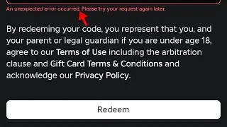 An Unexpected Error Occurred when Redeeming Roblox Gift card