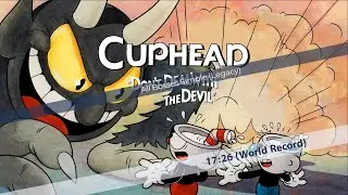 Cuphead - All Bosses Simple (Legacy) - World Record Speedrun 