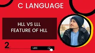 Difference between High level and low level language | characteristics of HLL | HLL Vs LLL