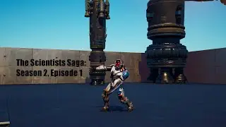 A New Foundation | The Scientist's Saga: Season 2, Episode 1