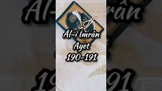 Al-i İmran Ayet: 190 ~ 191 🌹Abonemiz olur musunuz?🌹 #sure #ayet #kuran #meal #shorts