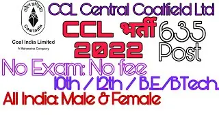 CCL Coal india recruitment 2022/ CCL Trade Apprentices online form 2022/ CCL Vacancy 2022
