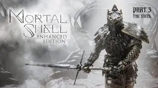 Mortal Shell. Часть 3. Финал.