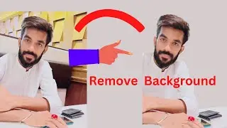 Remove Photo Background, How to Remove Background from Picture, photo editing, Background remove ,