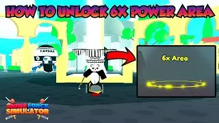 How To Unlock 6x Power Area In Anime Force Simulator I ROBLOX