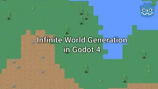 Godot 4 Tutorial: Creating an Infinite World Generation with Multi Biomes and Objects Placement