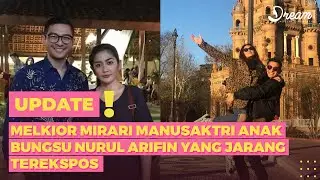 Melkior Mirari Manusaktri Anak Bungsu Nurul Arifin yang Jarang Terekspos