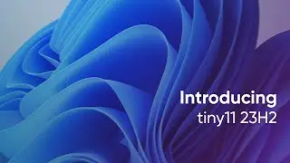 Introducing tiny11 23H2
